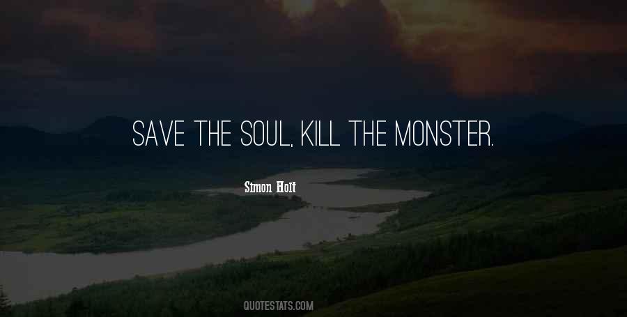 The Monster Quotes #1127148