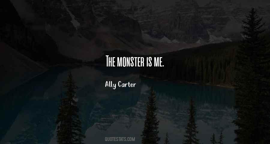 The Monster Quotes #1160548