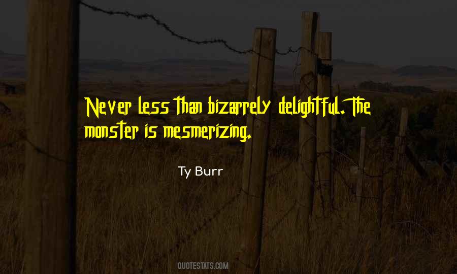 The Monster Quotes #1202993