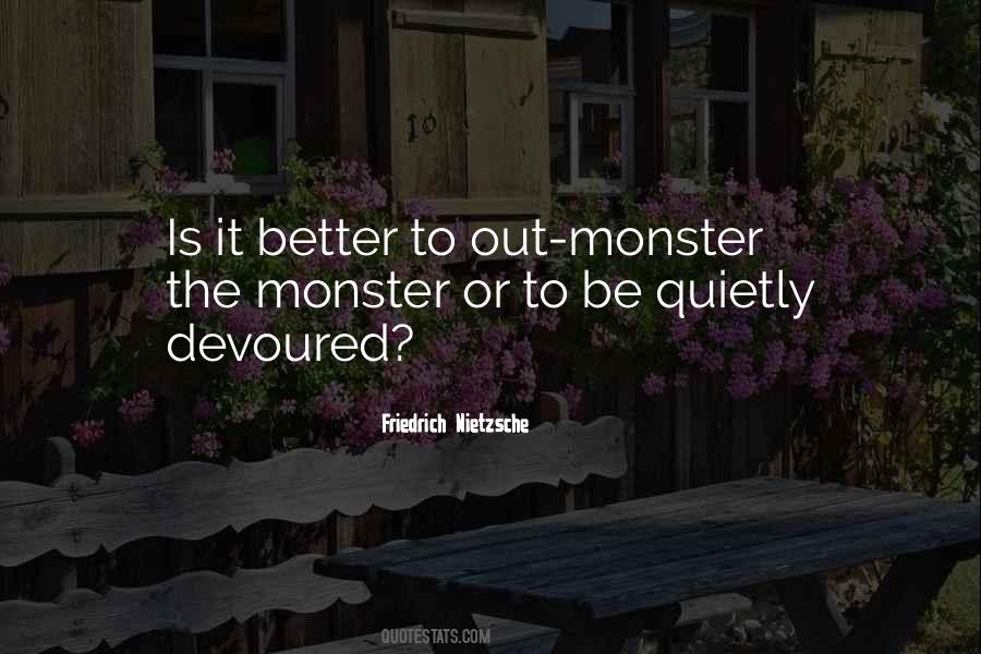 The Monster Quotes #1364462