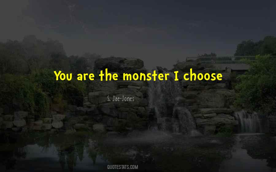The Monster Quotes #1405783