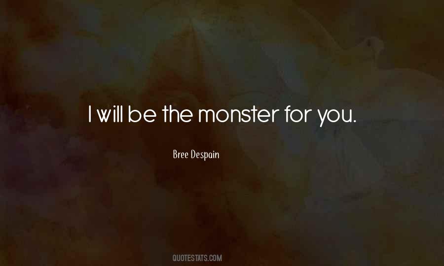 The Monster Quotes #1659312