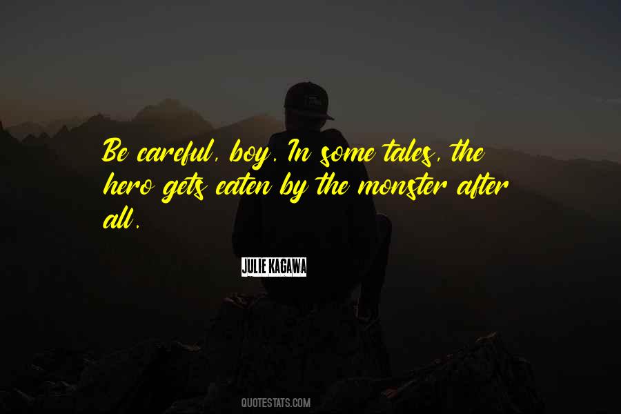 The Monster Quotes #1761085