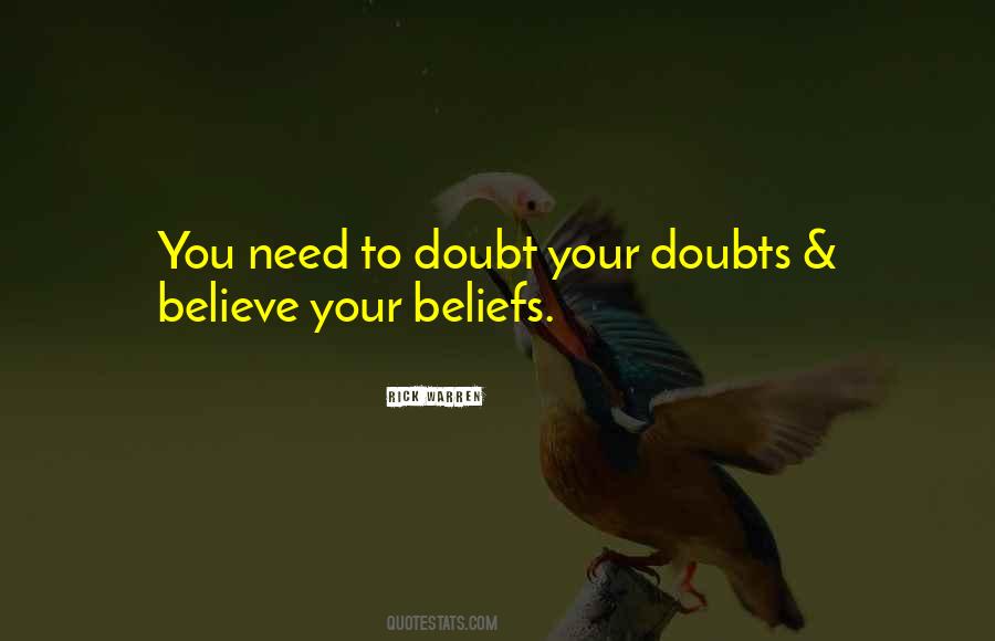 Quotes About Your Doubts #1452237