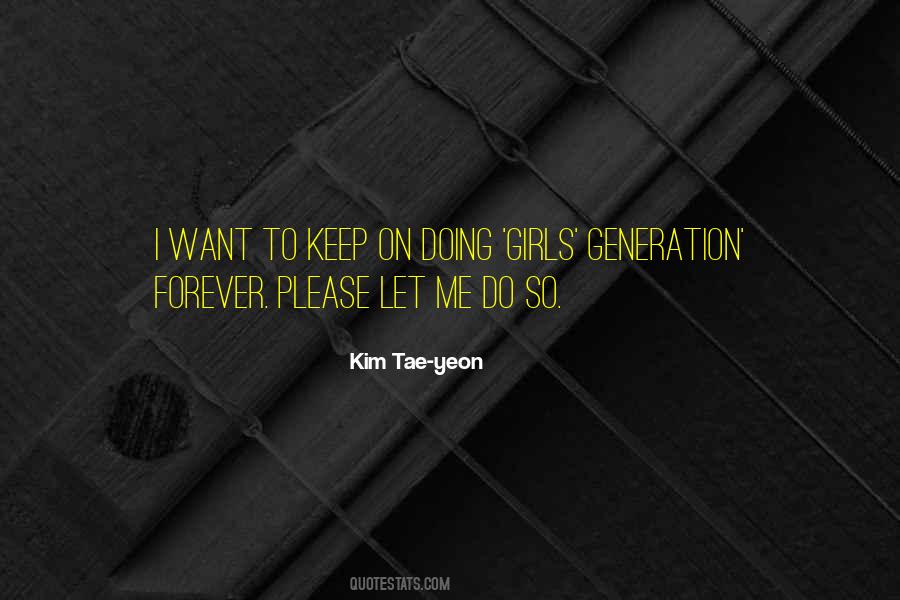 Me Generation Quotes #1109599