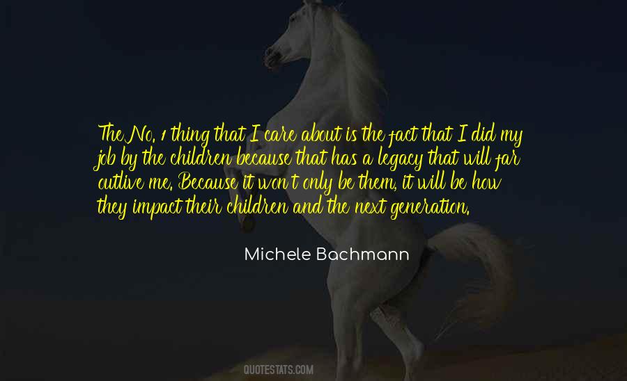 Me Generation Quotes #1195931