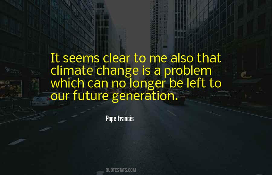 Me Generation Quotes #1691129