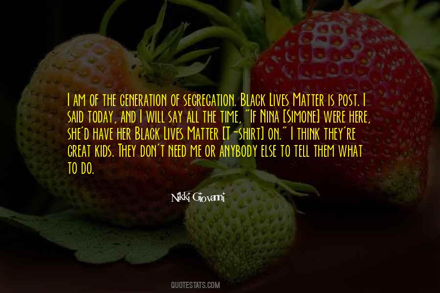 Me Generation Quotes #406153