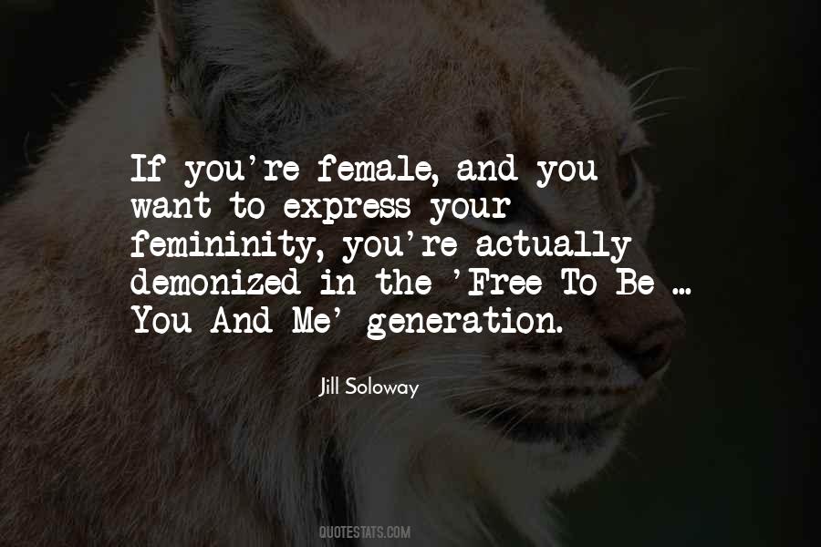 Me Generation Quotes #504312
