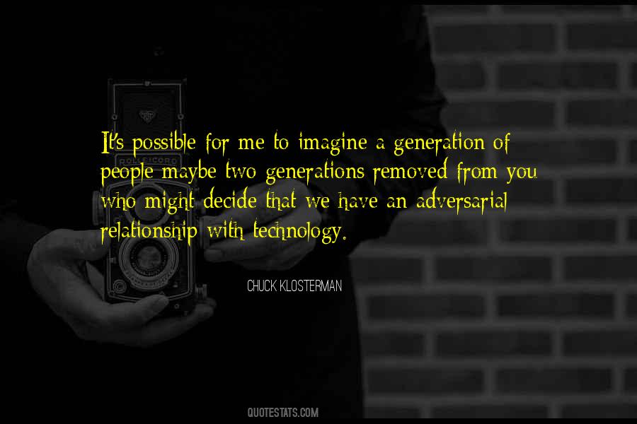 Me Generation Quotes #72581
