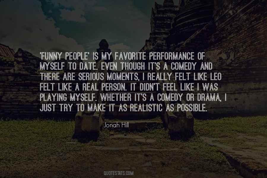 Comedy Person Quotes #1170302