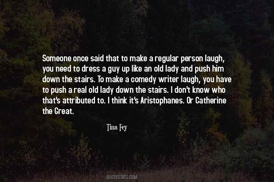 Comedy Person Quotes #1481706