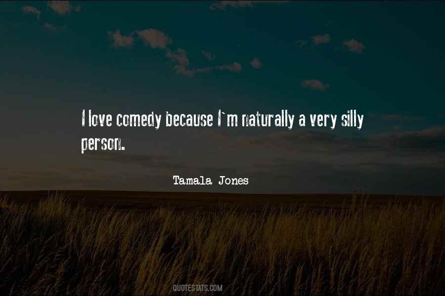 Comedy Person Quotes #1583284