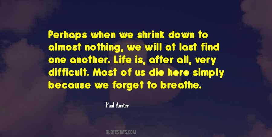 After We Die Quotes #354809