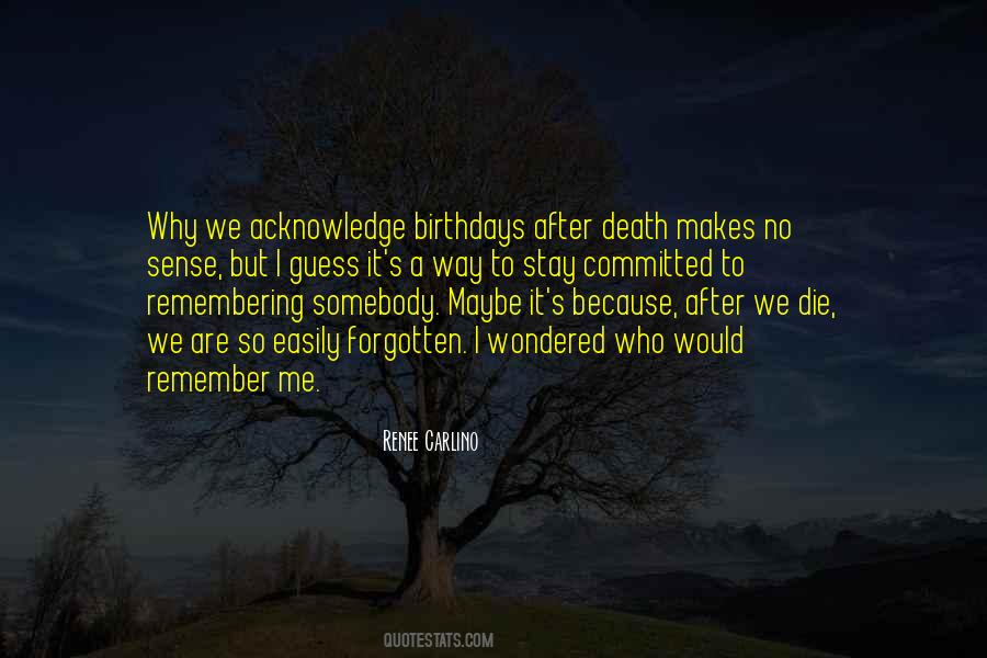 After We Die Quotes #668799