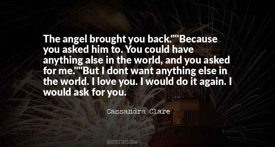 I Would Do Anything For Love Quotes #1845945