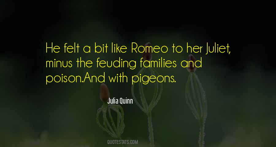 Juliet And Romeo Quotes #1514663