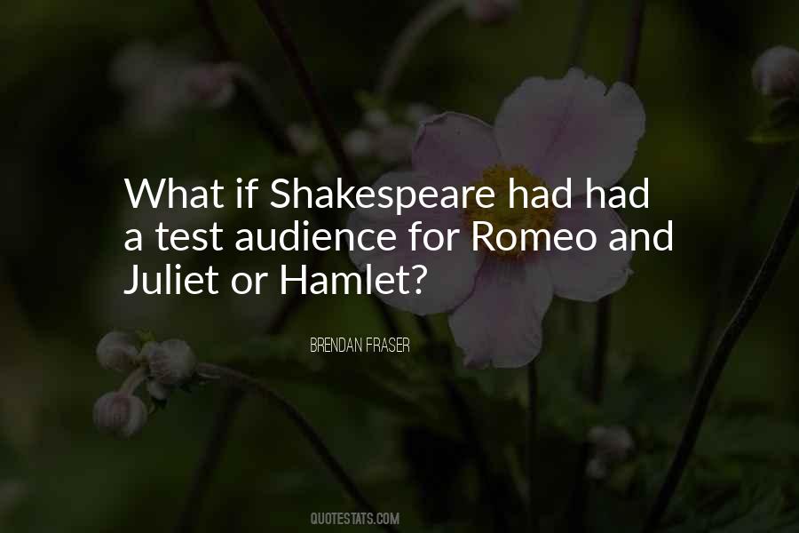 Juliet And Romeo Quotes #314480