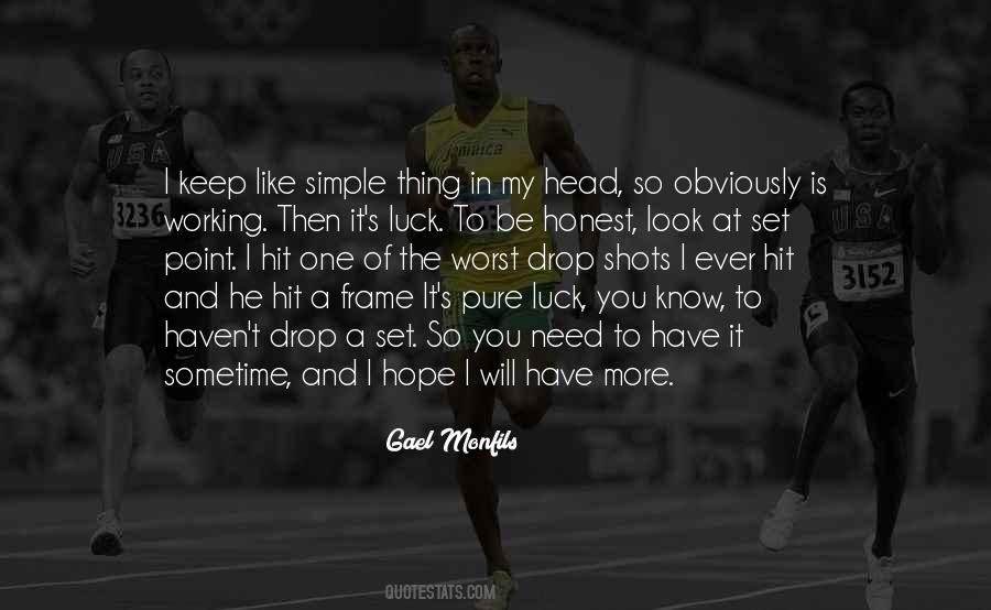 Worst Luck Quotes #1279347