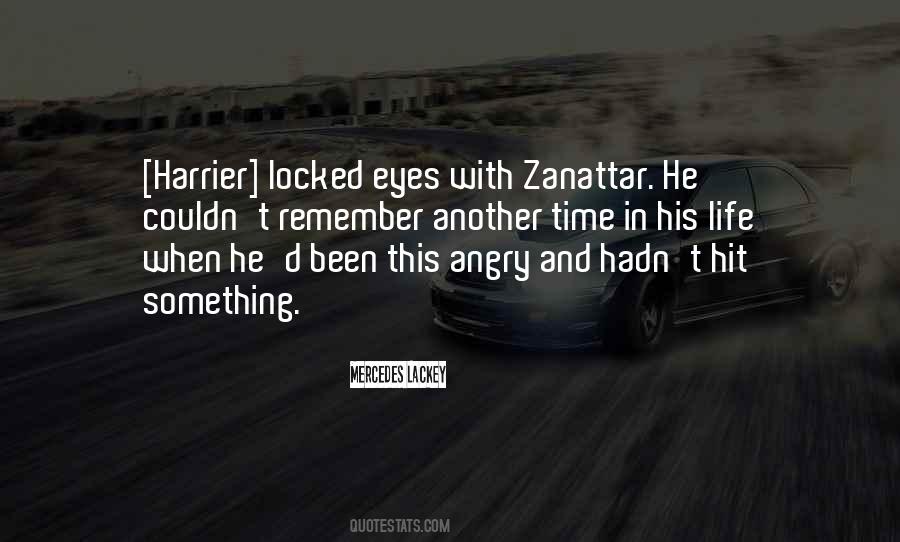 Angry Life Quotes #1026003