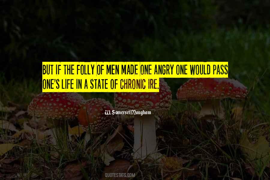 Angry Life Quotes #1288708