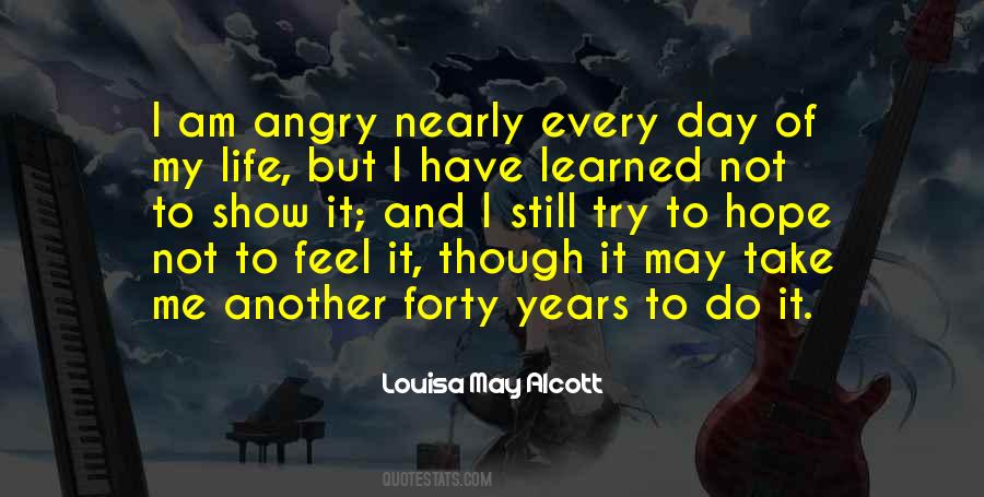 Angry Life Quotes #330042