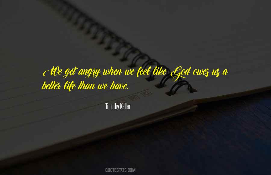 Angry Life Quotes #506906