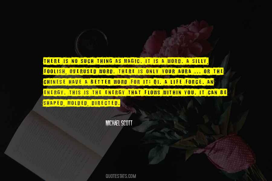Magic Within You Quotes #1822788