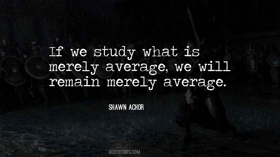 Self Motivation Study Quotes #276428