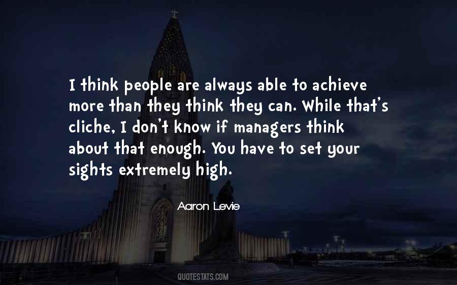 Set Your Sights High Quotes #697210