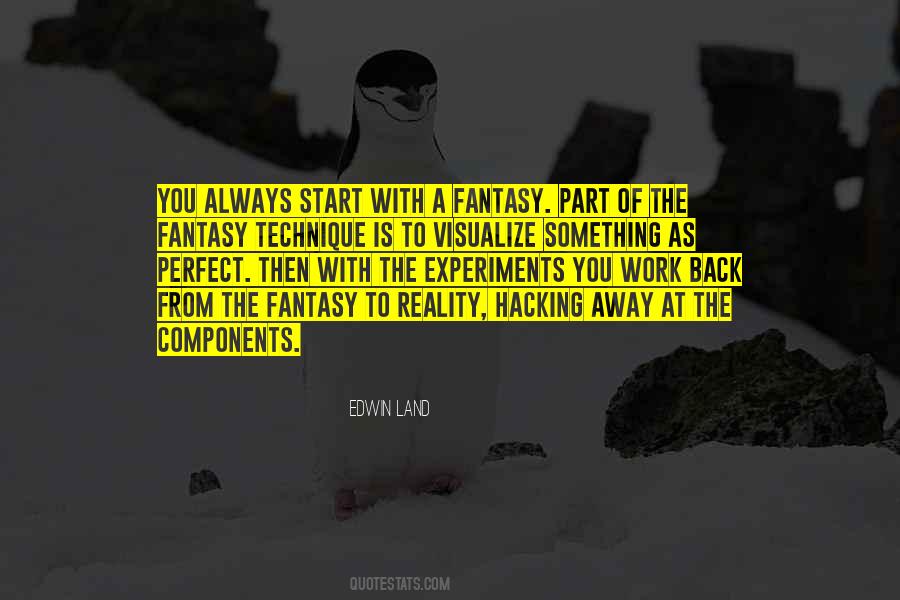 Away From Reality Quotes #370870