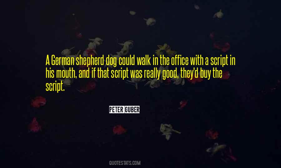 German Shepherd Dog Quotes #272656