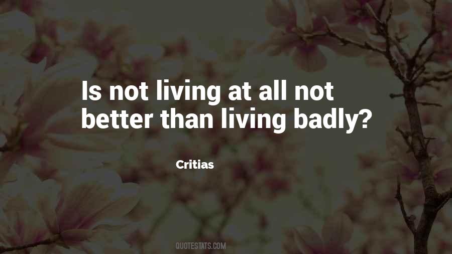 Better Living Quotes #1091985