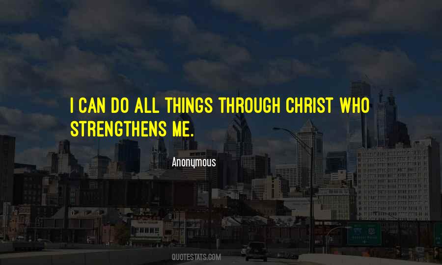 Through Christ Quotes #1872742