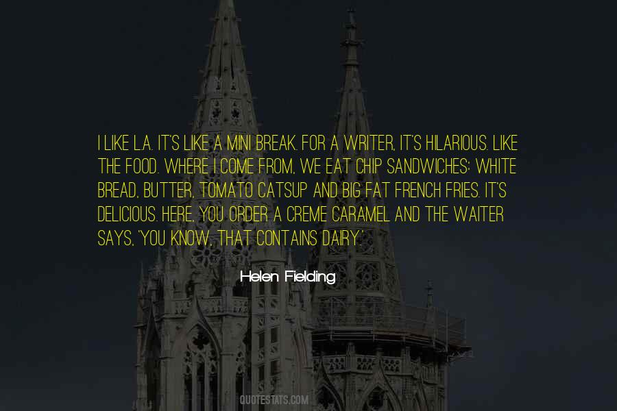 Mini Break Quotes #1534924