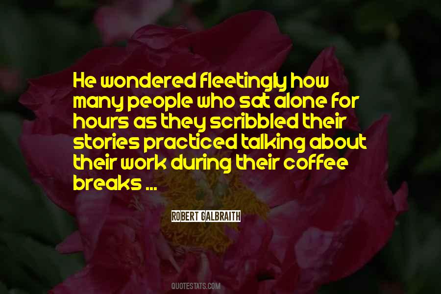Having Coffee Alone Quotes #828402