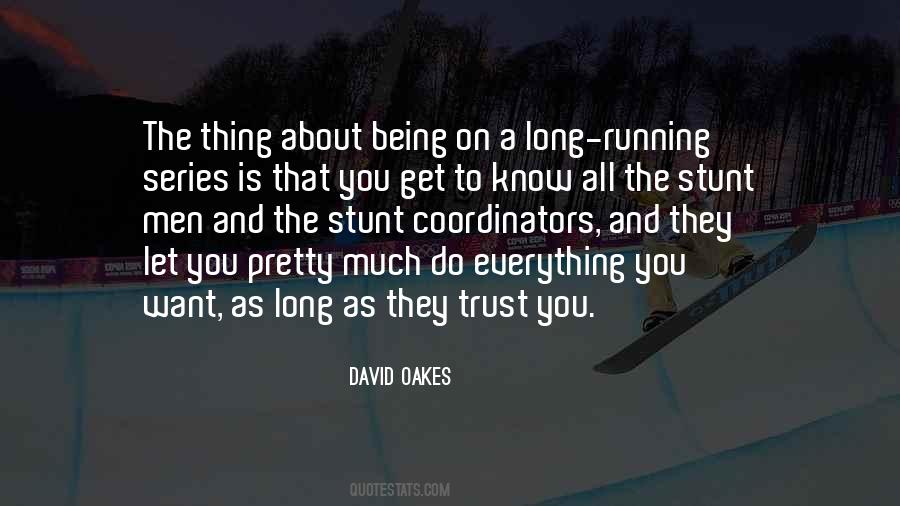 As Long As You Know Quotes #244391