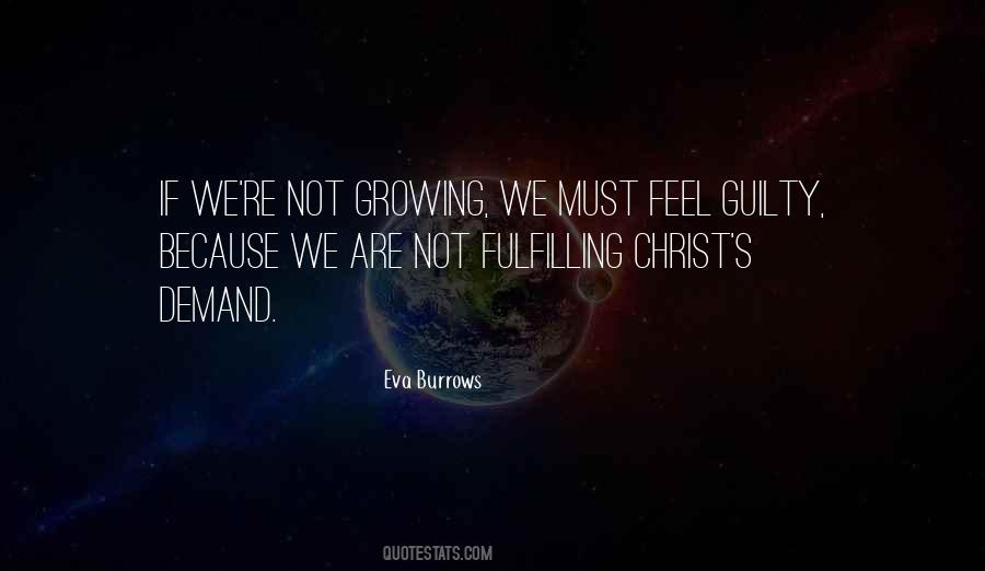 Not Growing Quotes #1221924