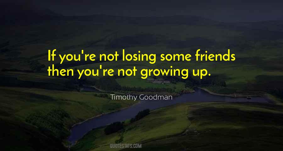 Not Growing Quotes #1792025