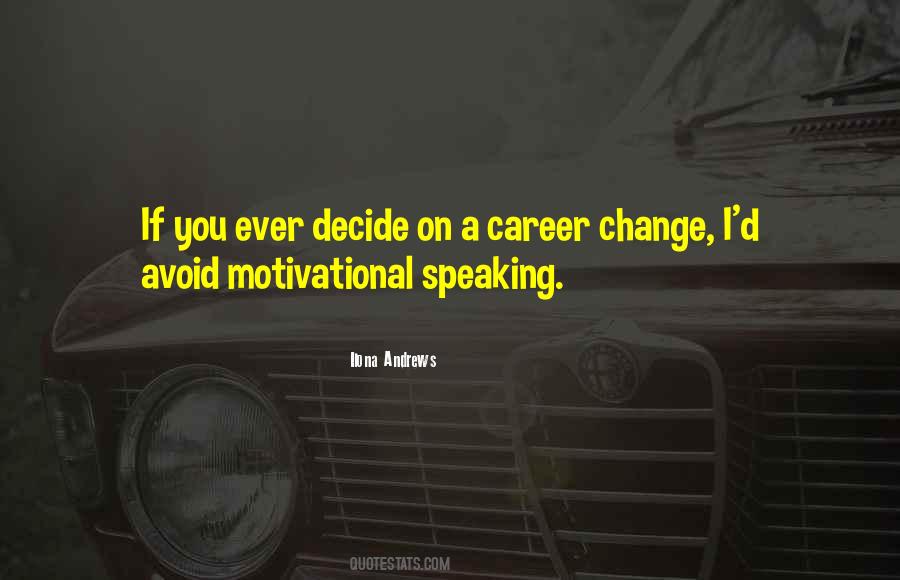 Change Career Quotes #402708