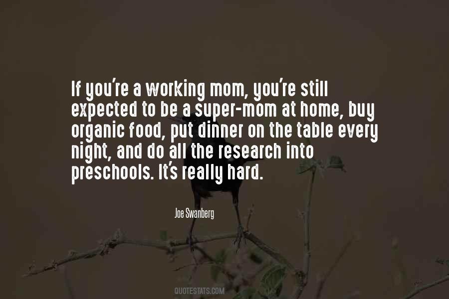Hard To Be A Mom Quotes #759249