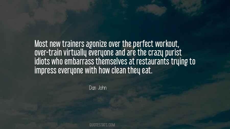 Workout For Me Quotes #437197