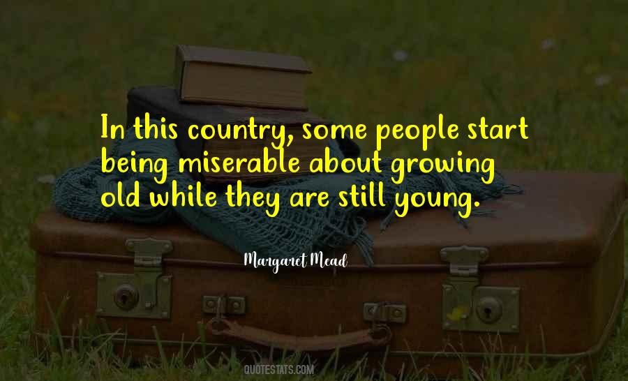Growing Young Quotes #1152154
