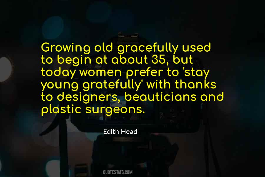 Growing Young Quotes #125500