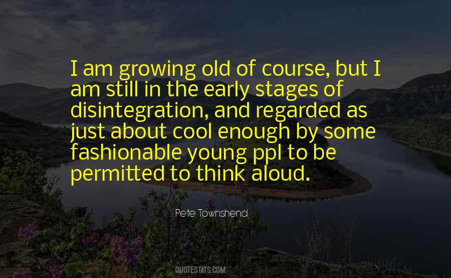 Growing Young Quotes #209390