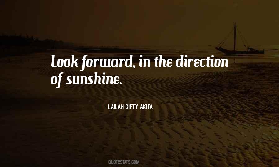 Look Forward In Life Quotes #1313250