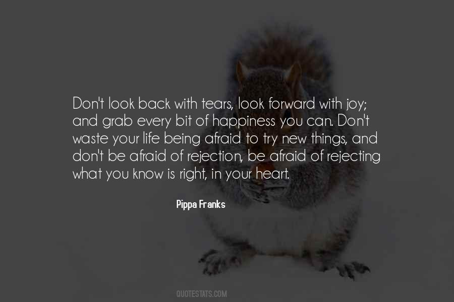 Look Forward In Life Quotes #168098