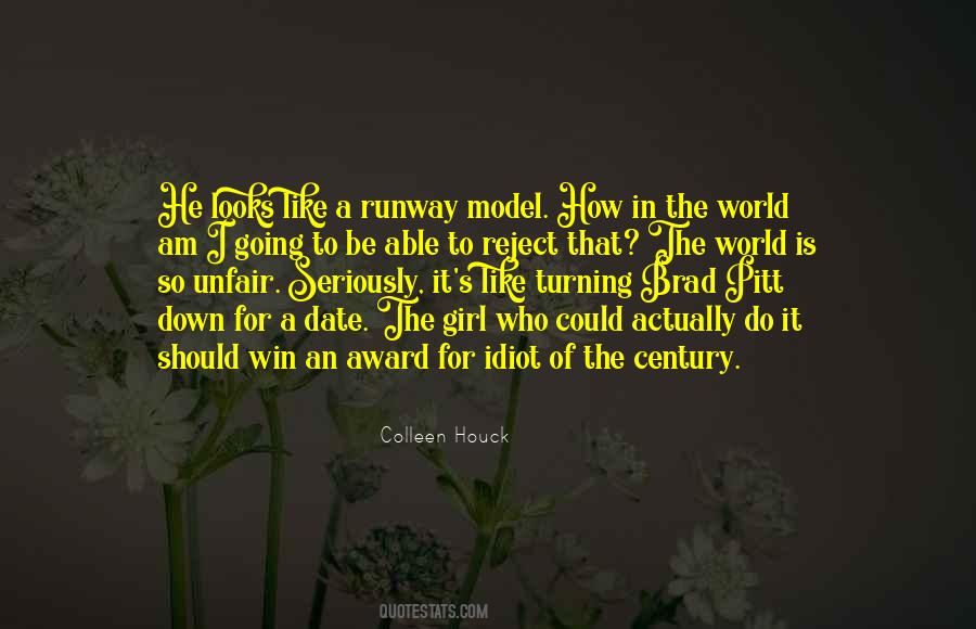 I Am The Girl Quotes #458992