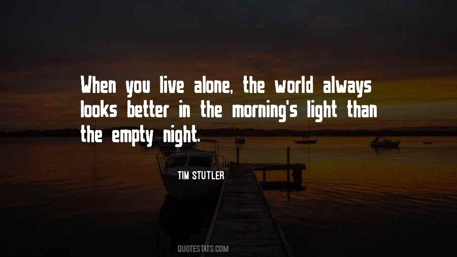 Alone Empty Quotes #1753922