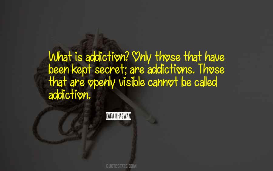 Spiritual Addiction Quotes #614891